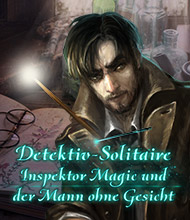 Jetzt das Solitaire-Spiel Detektiv-Solitaire: Inspektor Magic und der Mann ohne Gesicht kostenlos herunterladen und spielen!! Solitaire-Spiel: Detektiv-Solitaire: Inspektor Magic und der Mann ohne Gesicht