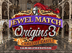 3-Gewinnt-Spiel: Jewel Match Origins 3 - Camelot Castle Sammleredition